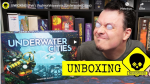 UNBOXING (Petr): Podmořská města (Underwater Cities)